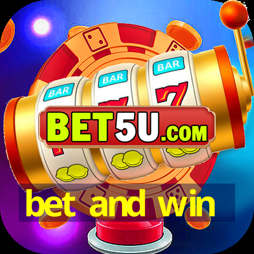 bet and win