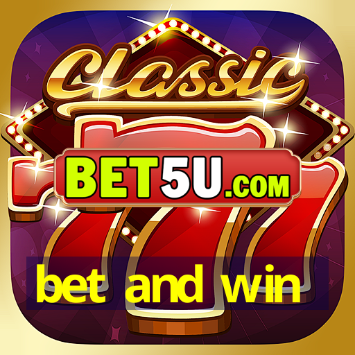 bet and win