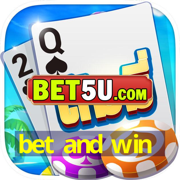 bet and win