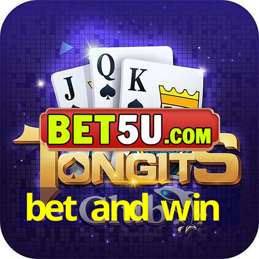 bet and win