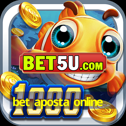 bet aposta online