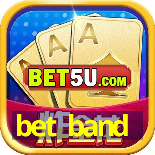 bet band