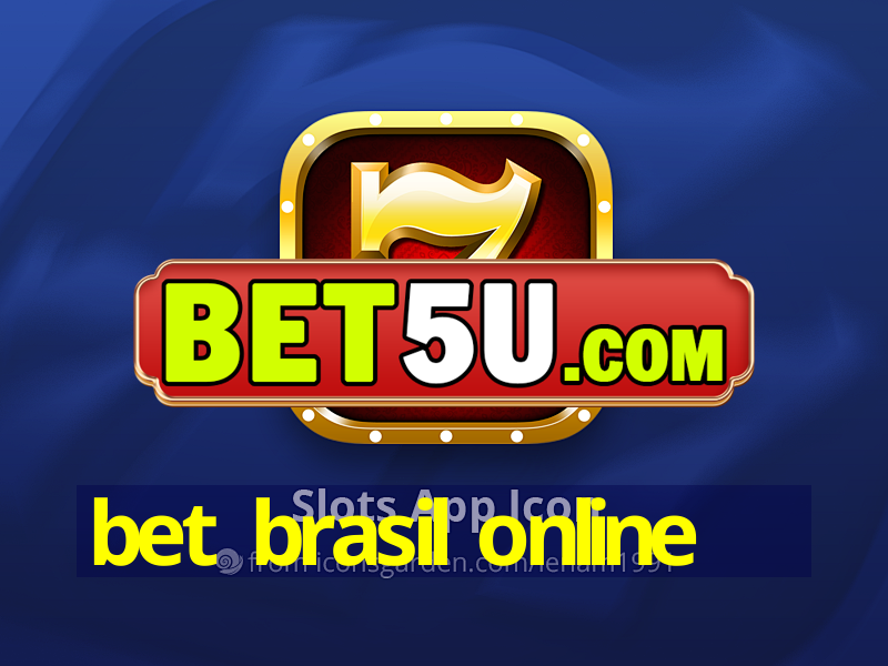 bet brasil online