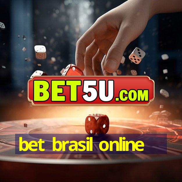 bet brasil online