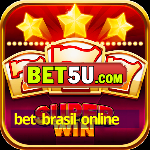 bet brasil online