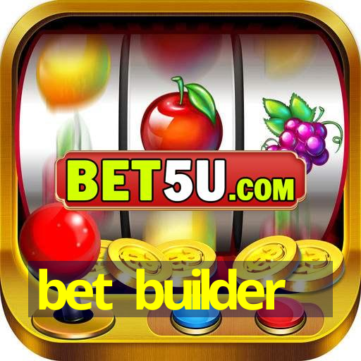 bet builder