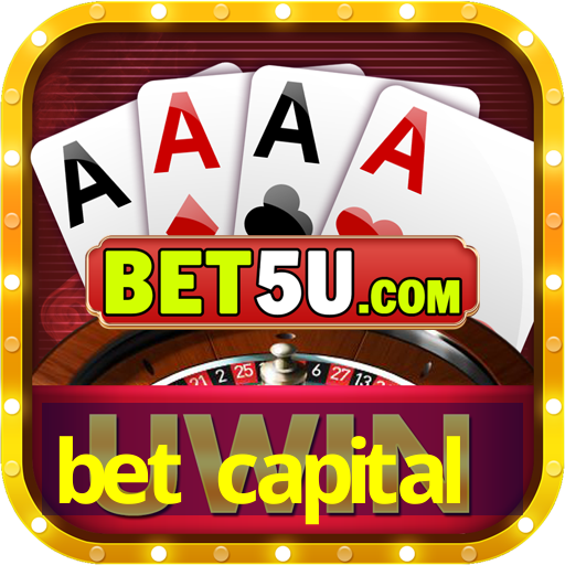 bet capital