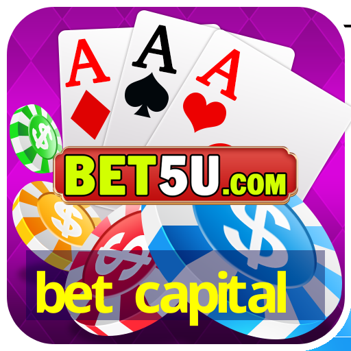 bet capital