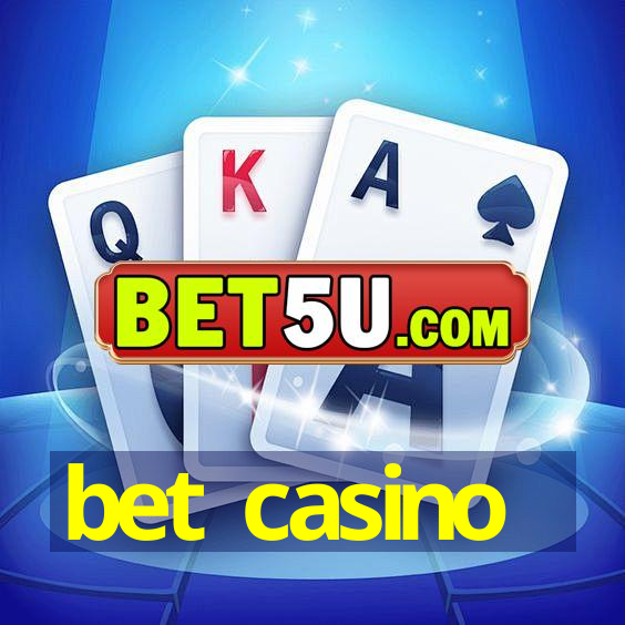 bet casino