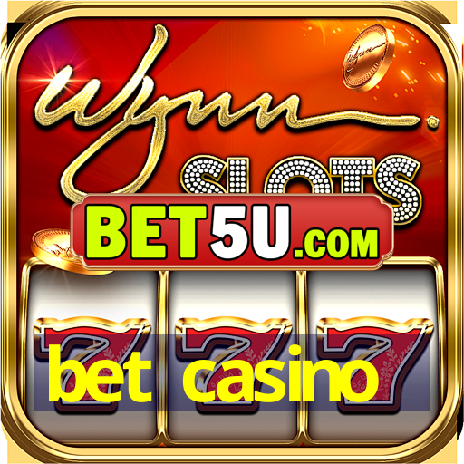 bet casino