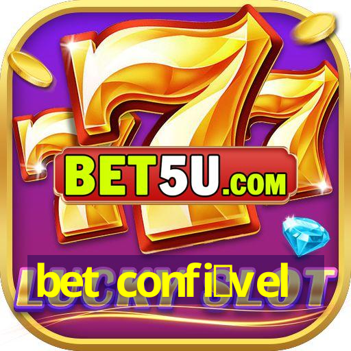 bet confi谩vel