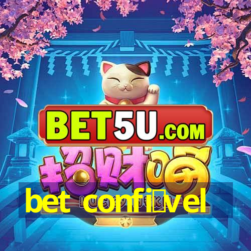 bet confi谩vel