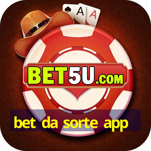 bet da sorte app