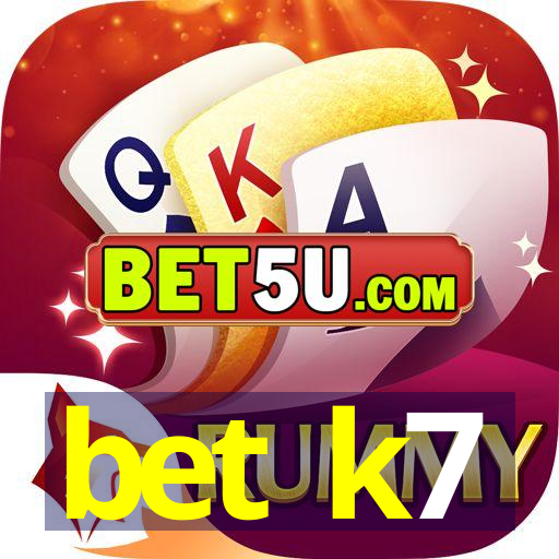 bet k7