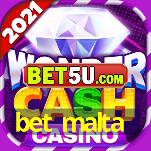 bet malta