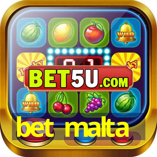 bet malta