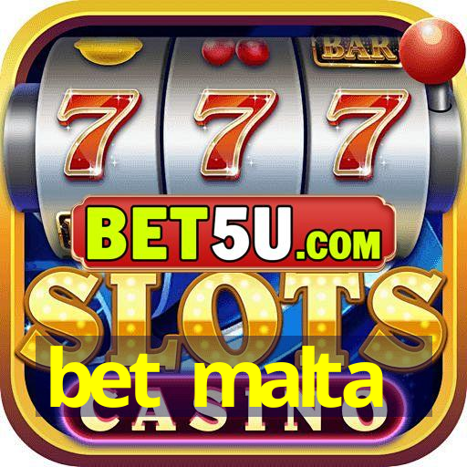 bet malta