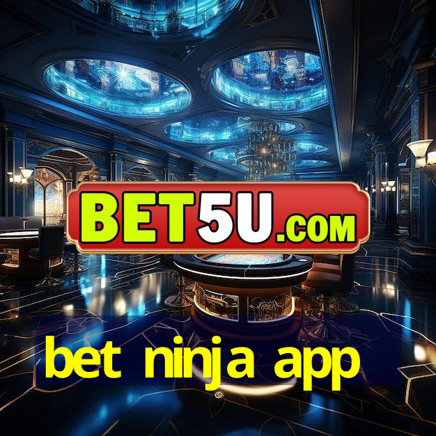 bet ninja app