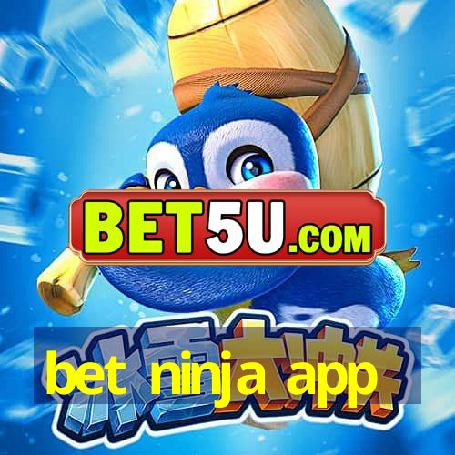 bet ninja app