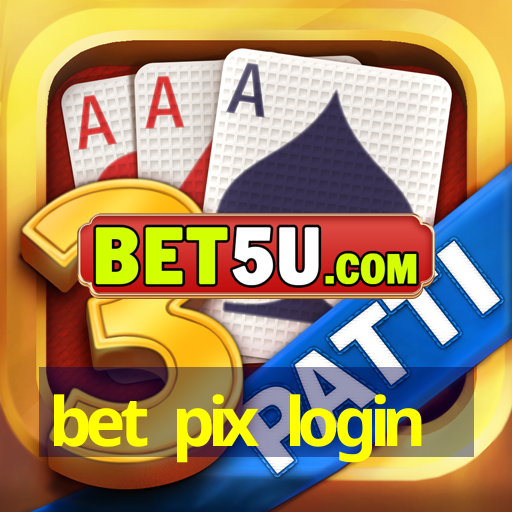 bet pix login