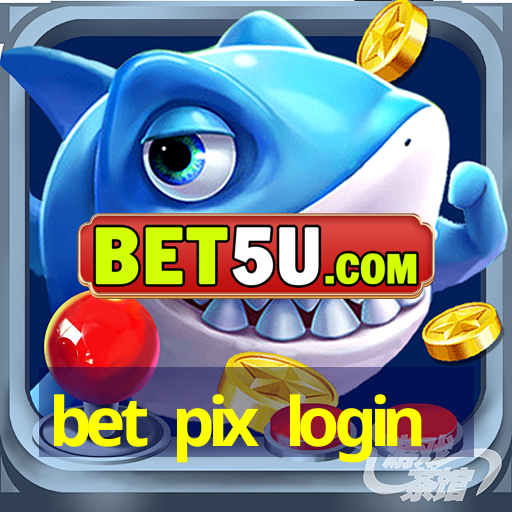 bet pix login