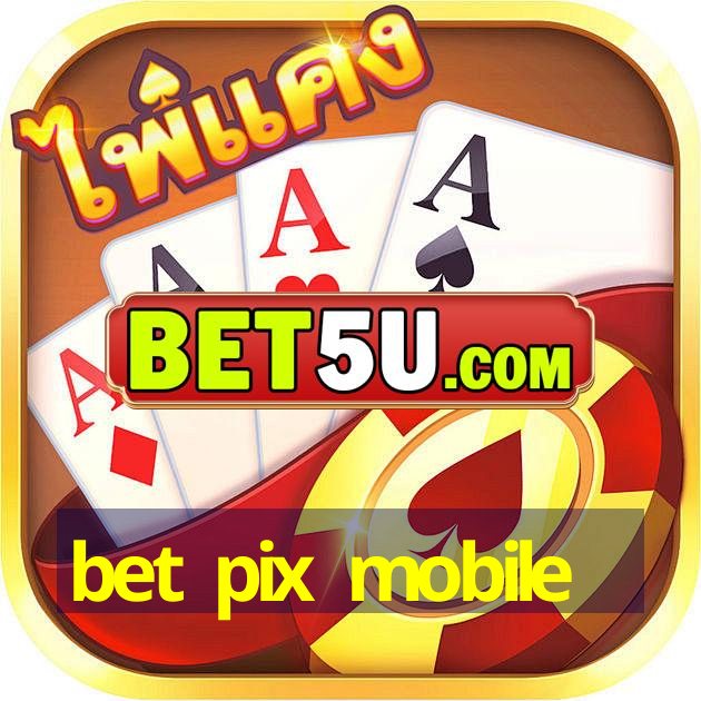 bet pix mobile