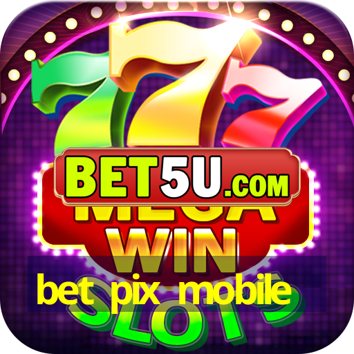 bet pix mobile