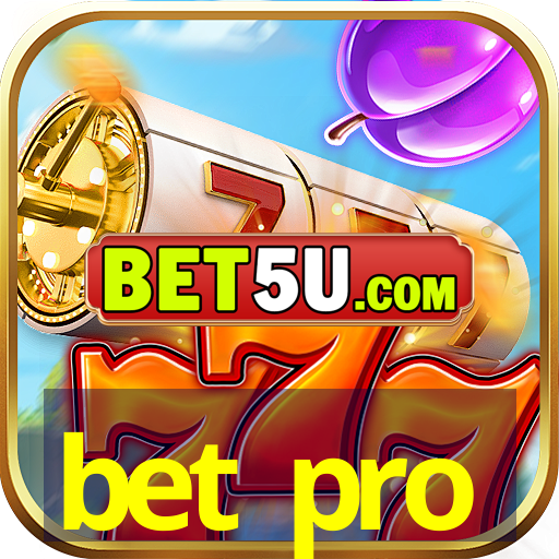 bet pro