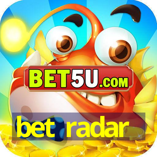 bet radar