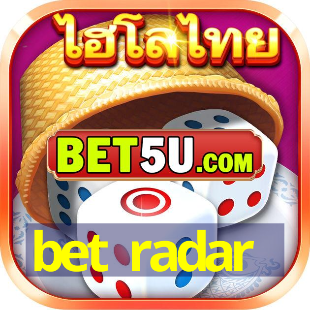 bet radar