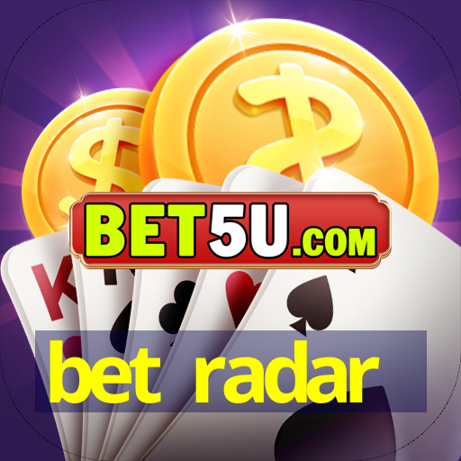 bet radar