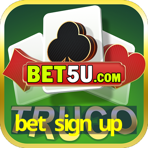 bet sign up