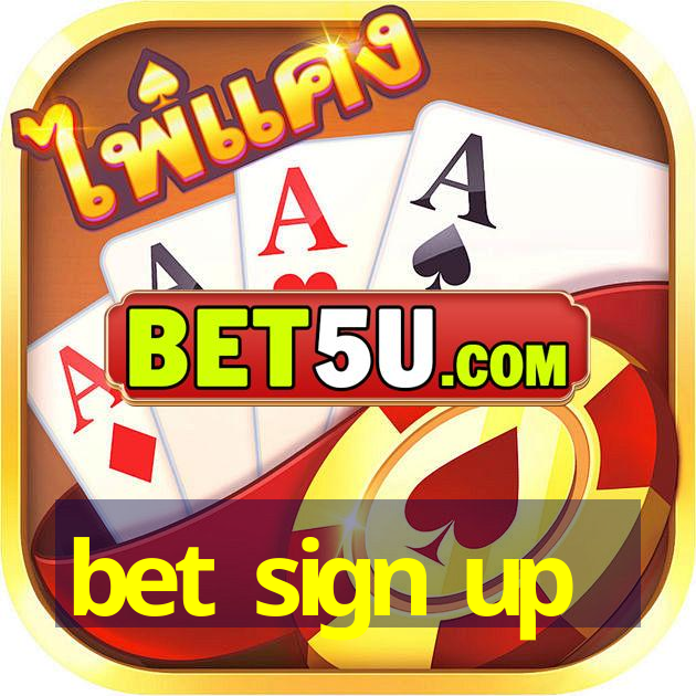 bet sign up