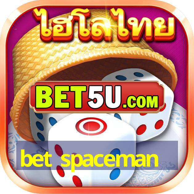 bet spaceman