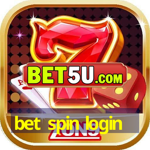 bet spin login