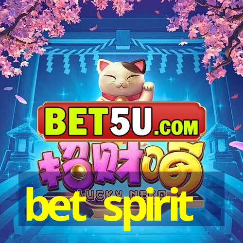 bet spirit