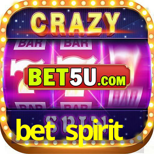 bet spirit