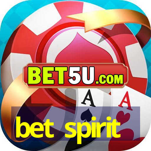 bet spirit