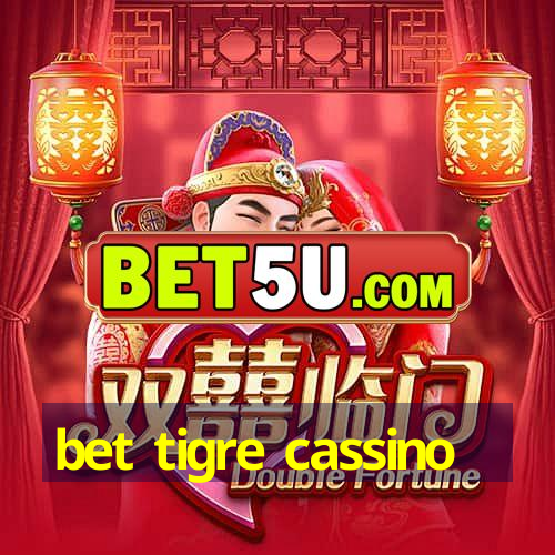 bet tigre cassino