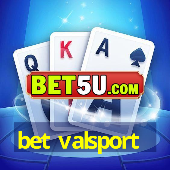 bet valsport