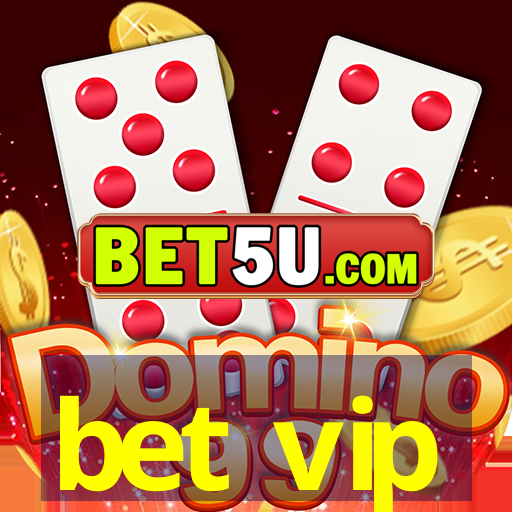 bet vip