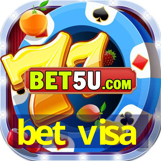 bet visa