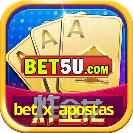 bet x apostas