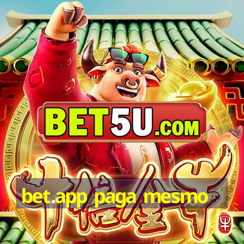 bet.app paga mesmo