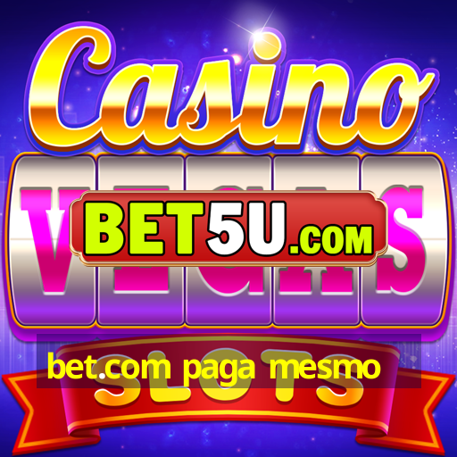 bet.com paga mesmo