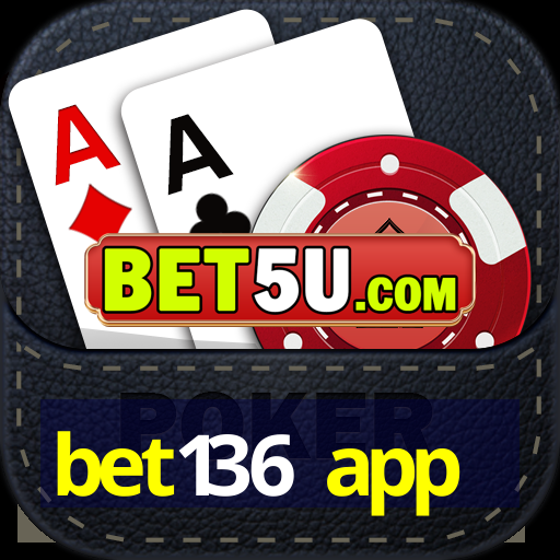 bet136 app