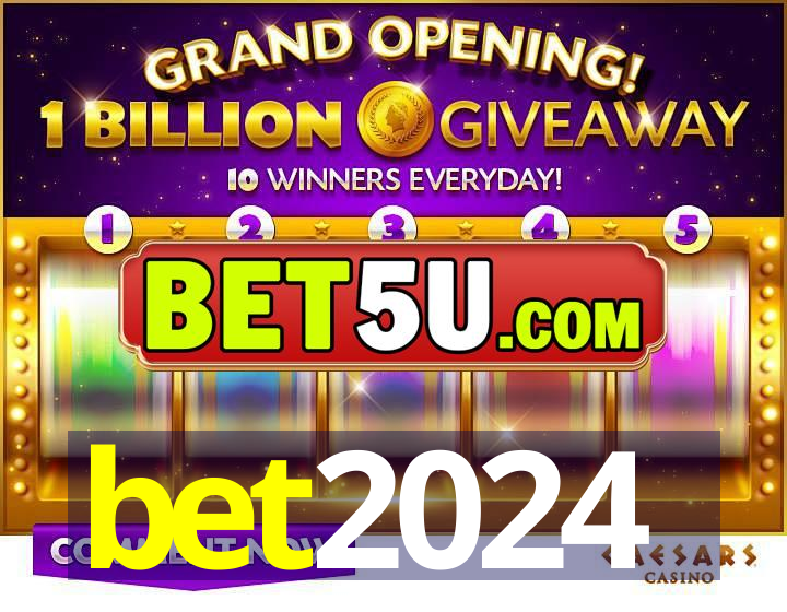 bet2024