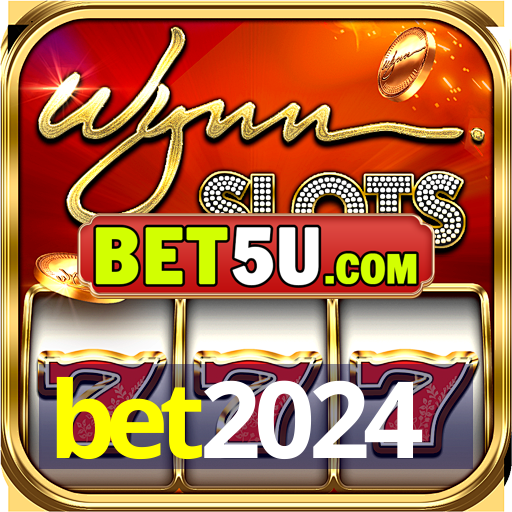 bet2024