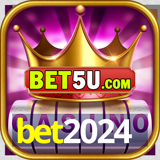 bet2024