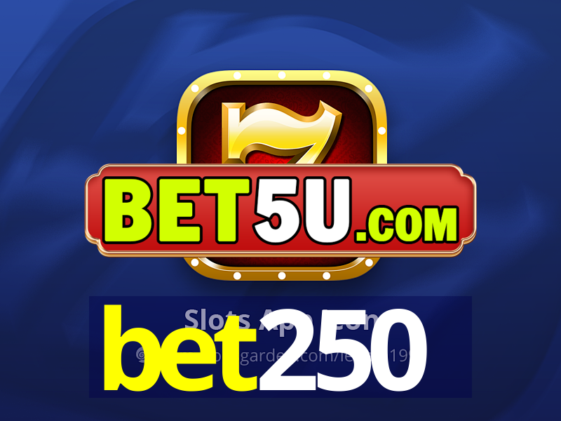 bet250